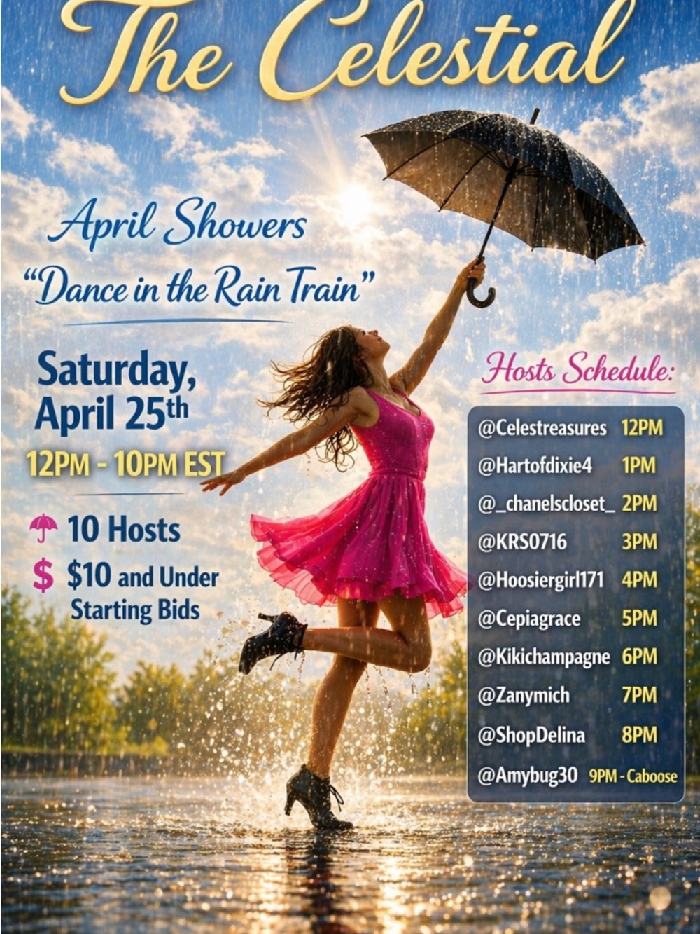 The Celestial April Showers “Dance in the Rain Train” 4/25